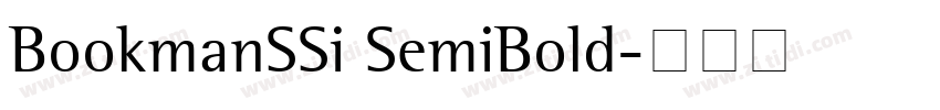 BookmanSSi SemiBold字体转换